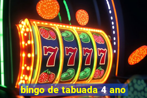 bingo de tabuada 4 ano